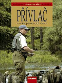 kniha - PRÍVLAČ NA MIMOPSTRUHOVÝCH VODÁCH